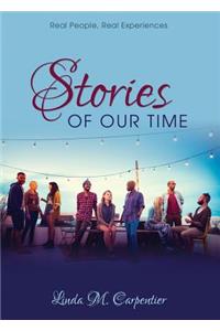 Stories of Our Time