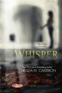 Whisper (The Whisper Trilogy, Book One)