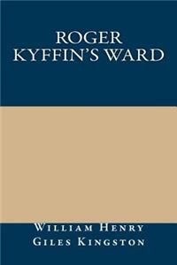 Roger Kyffin's Ward