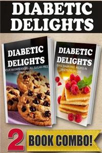 Your Favorite Foods - All Sugar-Free Part 2 & Quick Sugar-Free Recipes 10mins or Less