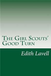 Girl Scouts' Good Turn