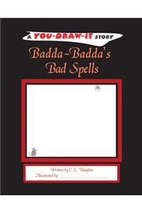 Badda-Badda's Bad Spells