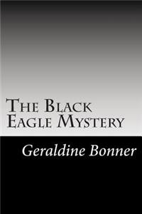Black Eagle Mystery