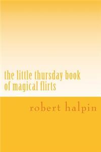 little thursday book of magical flirts