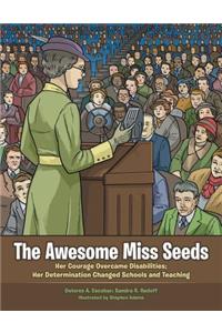 The Awesome Miss Seeds