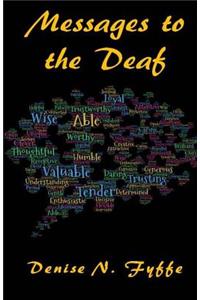 Messages to the Deaf