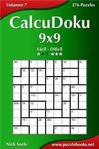 CalcuDoku 9x9 - De Fácil a Difícil - Volumen 7 - 276 Puzzles