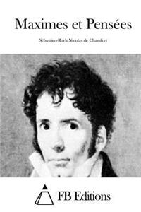 Maximes et Pensées