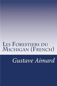 Les Forestiers du Michigan (French)