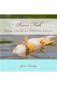 River Fish