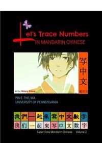 Let's Trace Numbers in Mandarin Chinese