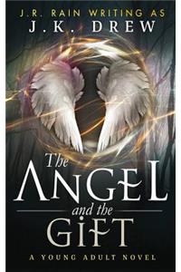 The Angel and the Gift