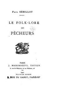 Le folk-lore des pêcheurs