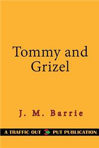 Tommy and Grizel
