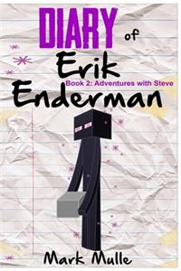 Diary of Erik Enderman (Book 2)