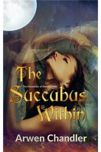 The Succubus Within