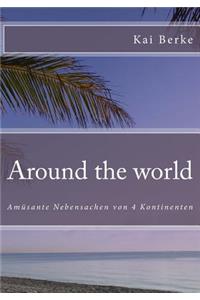 Around the world