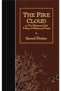 The Fire Cloud