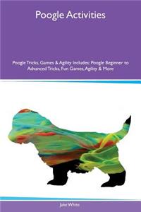 Poogle Activities Poogle Tricks, Games & Agility Includes