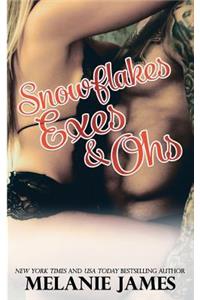 Snowflakes, Exes & Ohs