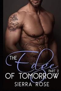 The Edge of Tomorrow - Book 2