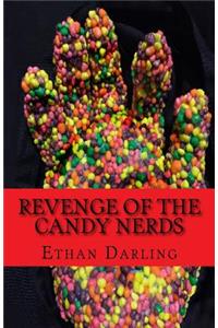 Revenge of the Candy Nerds