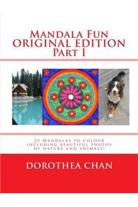 Mandala Fun Original Edition Part I