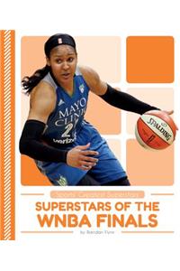Superstars of the WNBA Finals