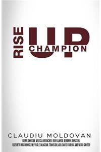 Rise Up Champion