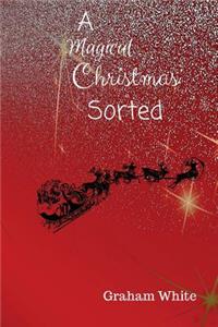 A Magical Christmas Sorted