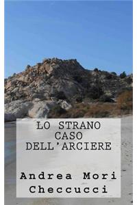 Lo Strano Caso dell'Arciere