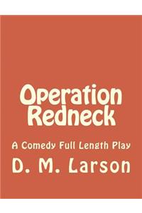 Operation Redneck