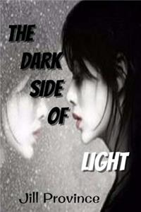 The Dark Side of Light