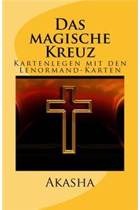 Das magische Kreuz