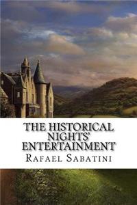 Historical Nights' Entertainment