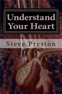 Understand Your Heart
