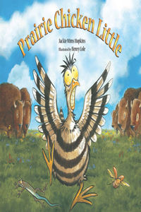 Prairie Chicken Little