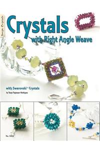 Crystals with Right Angle Weave with Swarovski Crystals