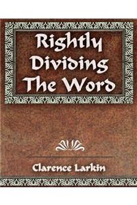 Rightly Dividing The Word