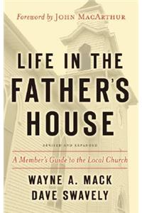 Life in the Father's House (Revised and Expanded Edition)