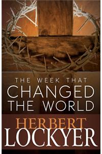 Week That Changed the World