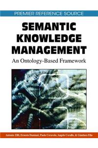 Semantic Knowledge Management: