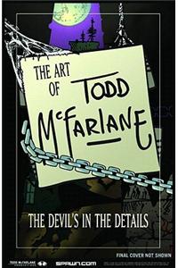 The Art of Todd McFarlane