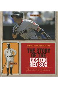 Story of the Boston Red Sox
