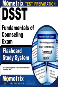 Dsst Fundamentals of Counseling Exam Flashcard Study System