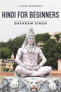 Hindi for Beginners: A New Approach