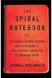The Spiral Notebook