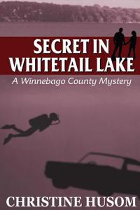 Secret in Whitetail Lake