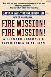 Fire Mission! Fire Mission!