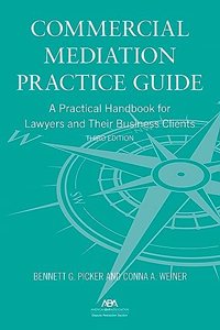 Commercial Mediation Practice Guide